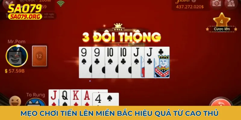 tiến lên miền Bắc Mẹo đánh tiến lên hiệu quả